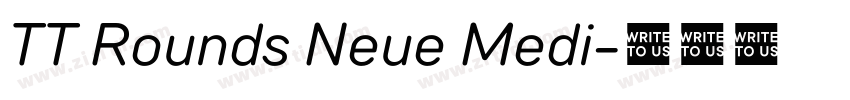 TT Rounds Neue Medi字体转换 TT Rounds Neue Medi字体转换